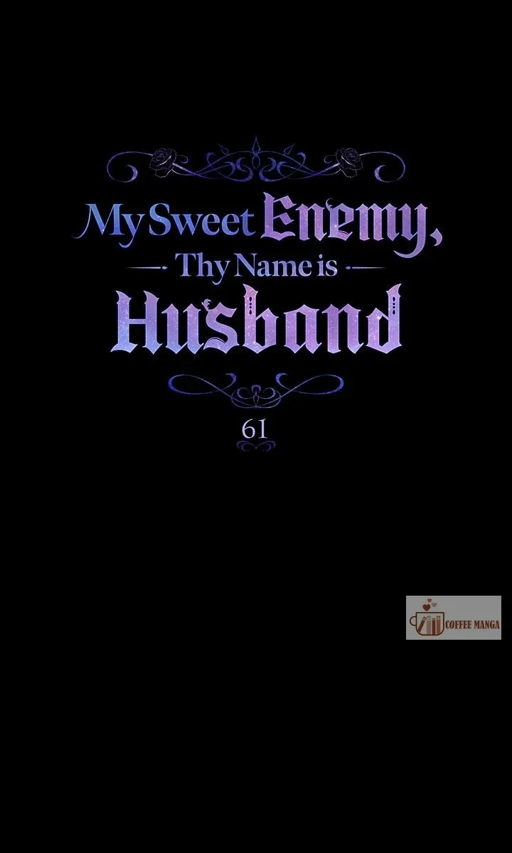 My Sweet Enemy, Thy Name is Husband Chapter 61 page 32