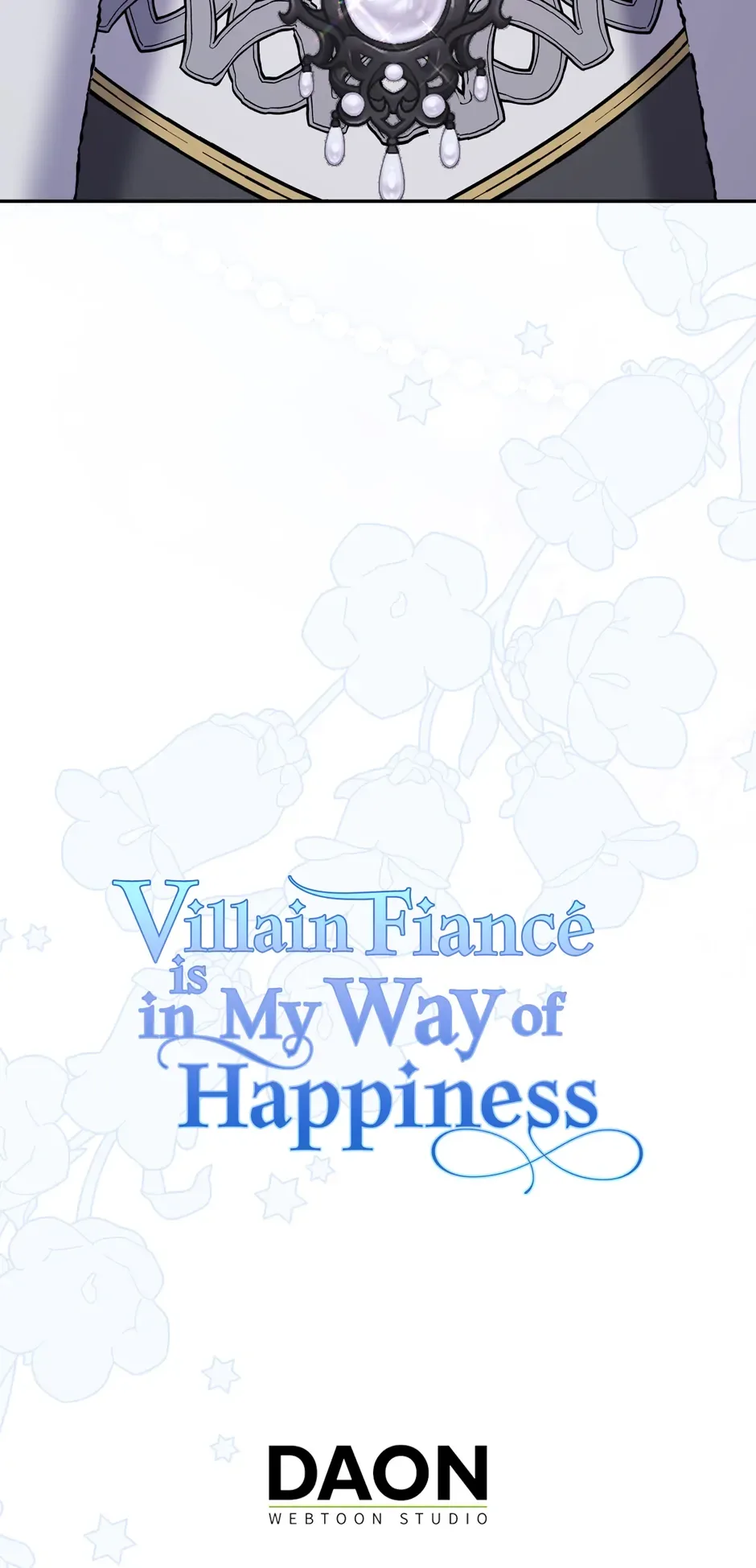 My Villain Fiancé is Interfering With My Flowery Path Chapter 47 page 87