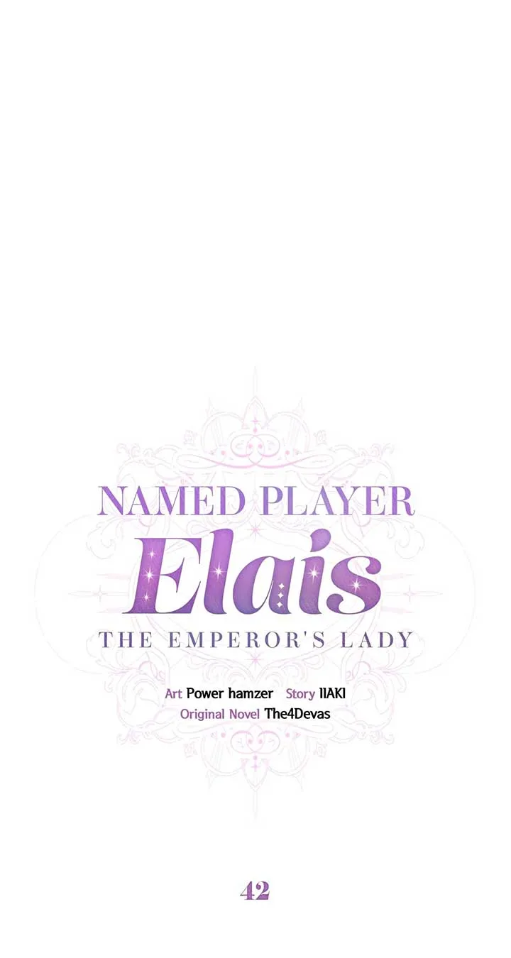 Named Player Elais: The Emperor’s Lady Chapter 42 page 6