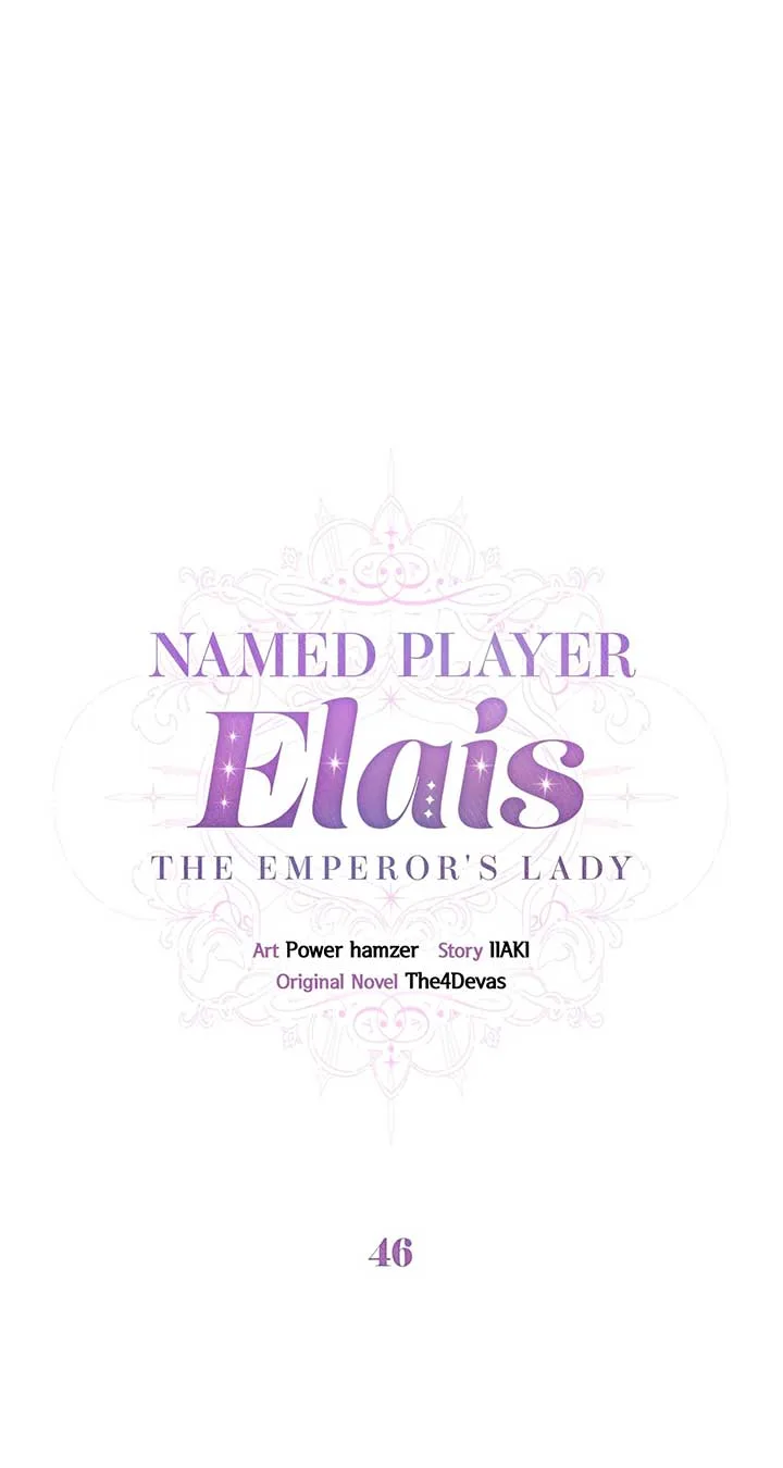 Named Player Elais: The Emperor’s Lady Chapter 46 page 4