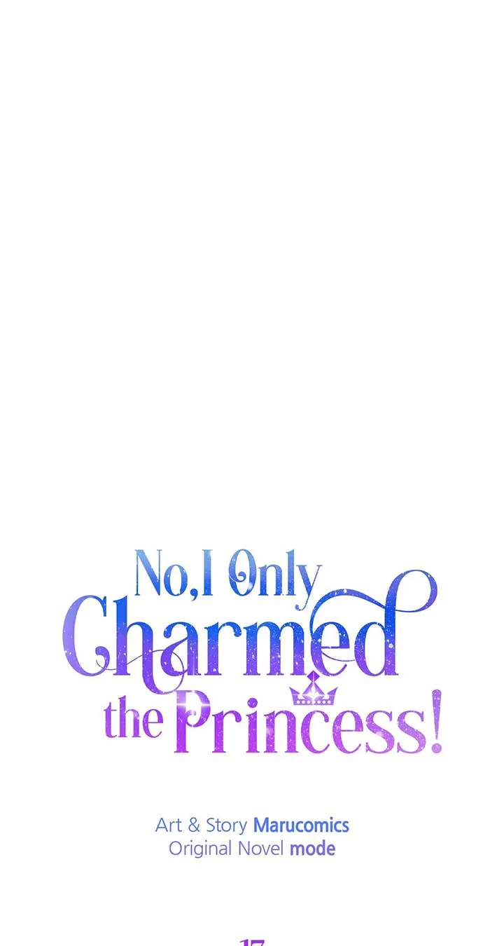 No, I Only Charmed the Princess! Chapter 17 page 22