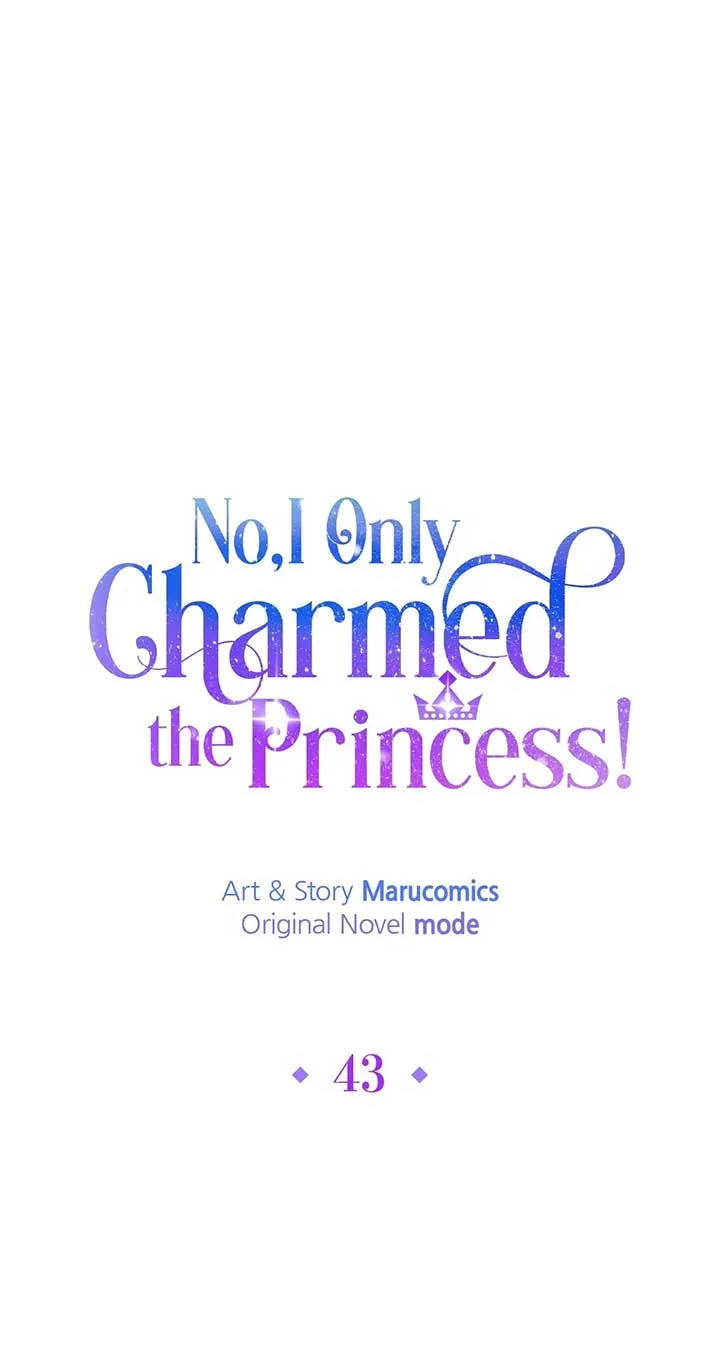 No, I Only Charmed the Princess! Chapter 43 page 39