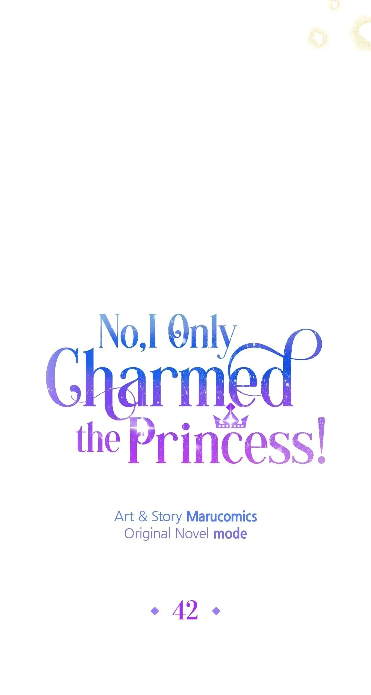 No, I Only Charmed the Princess! Chapter 42 page 51