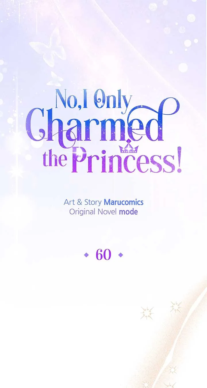 No, I Only Charmed the Princess! Chapter 60 page 69