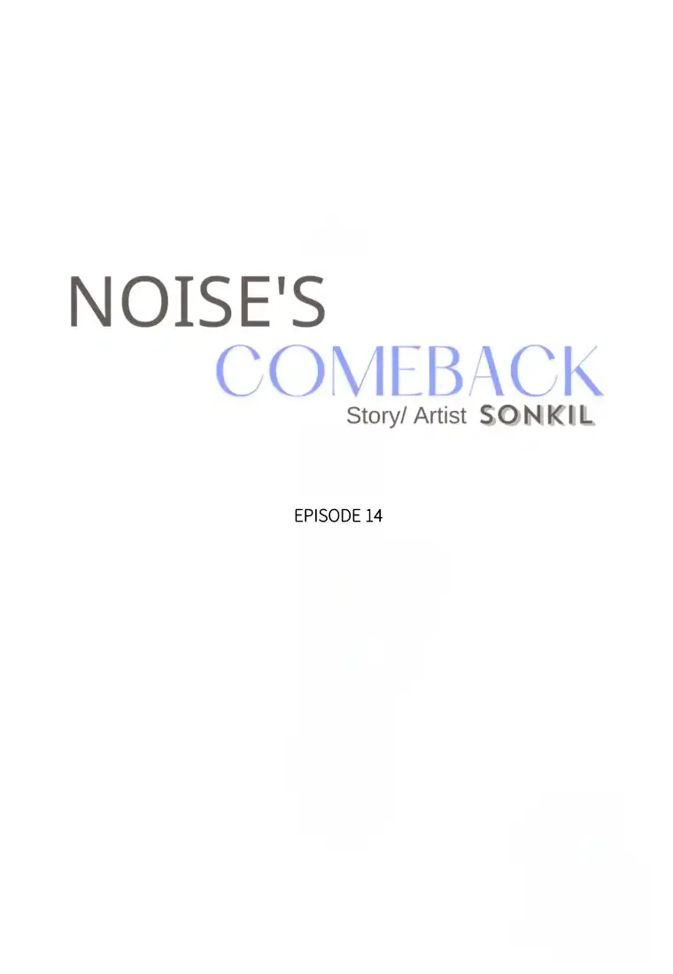 Noise’s comeback Chapter 14 page 10