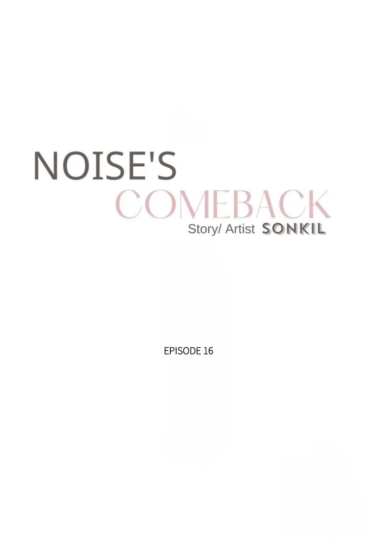 Noise’s comeback Chapter 16 page 8