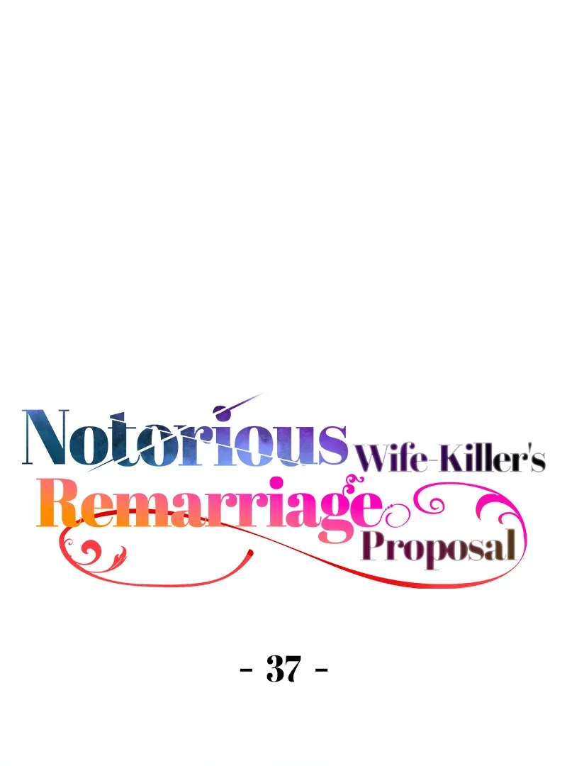 Notorious Wife-Killer’s Remarriage Proposal Chapter 37 page 2