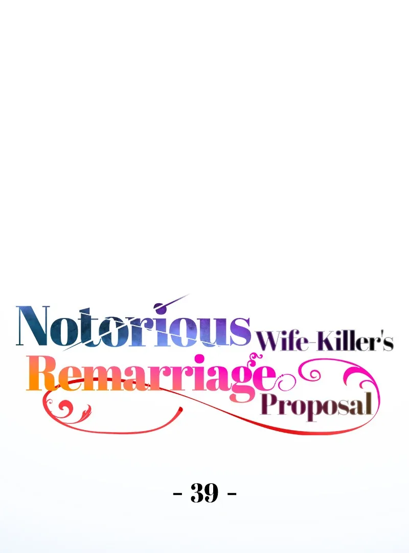 Notorious Wife-Killer’s Remarriage Proposal Chapter 39 page 2