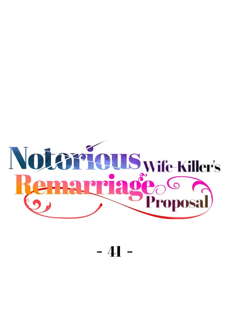 Notorious Wife-Killer’s Remarriage Proposal Chapter 41 page 2