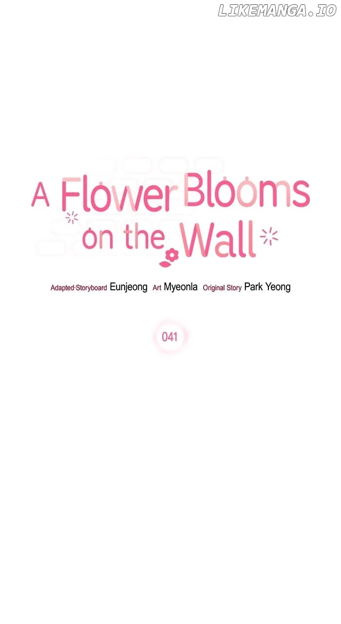 Oh, the Flower That Bloomed on the Wall Chapter 41 page 4