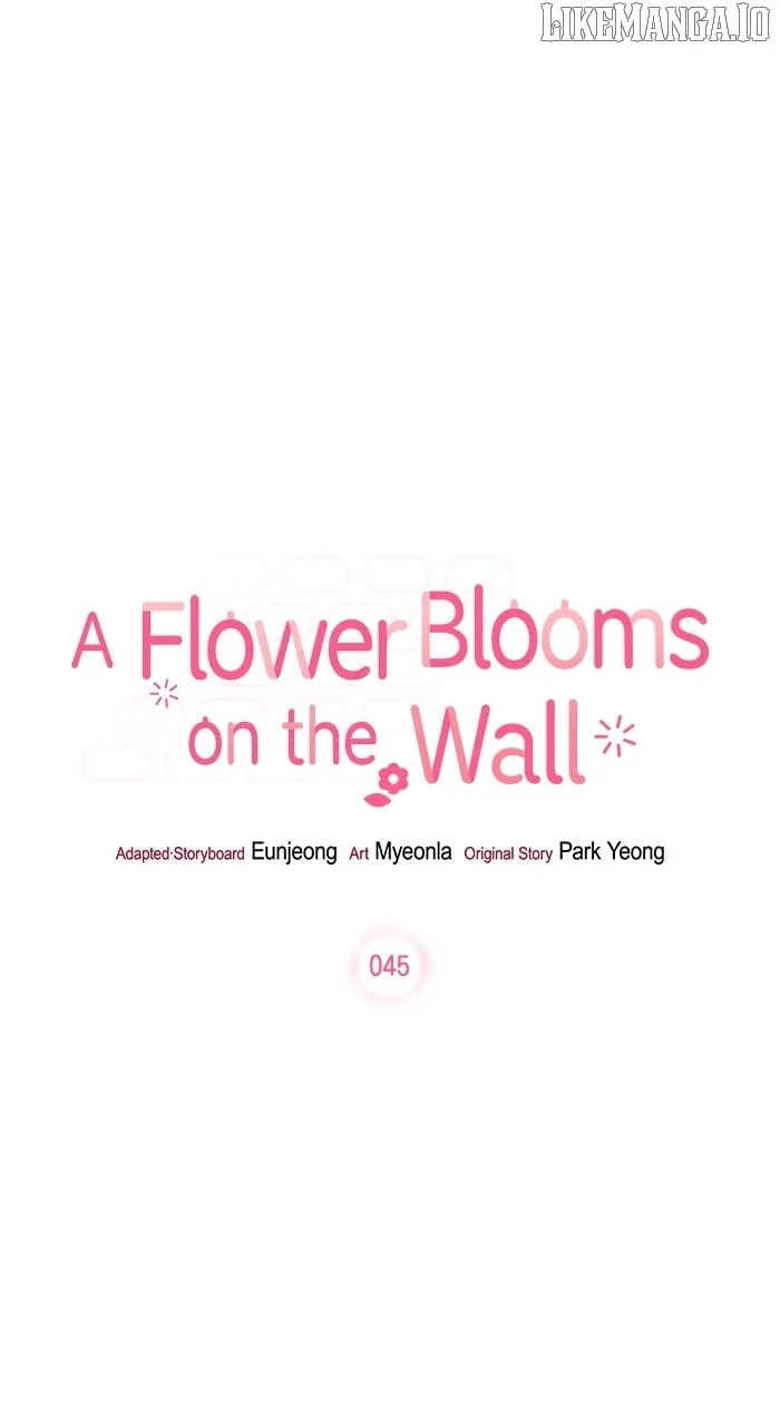 Oh, the Flower That Bloomed on the Wall Chapter 45 page 5