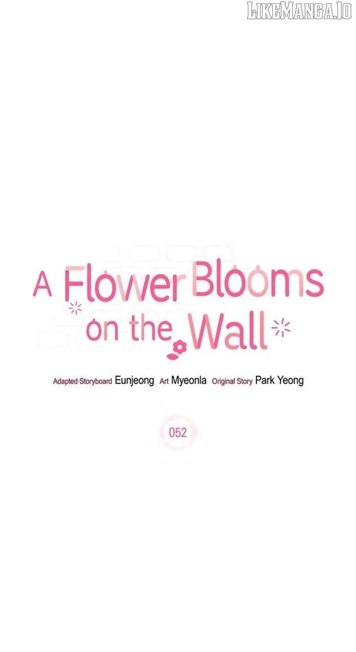 Oh, the Flower That Bloomed on the Wall Chapter 52 page 7