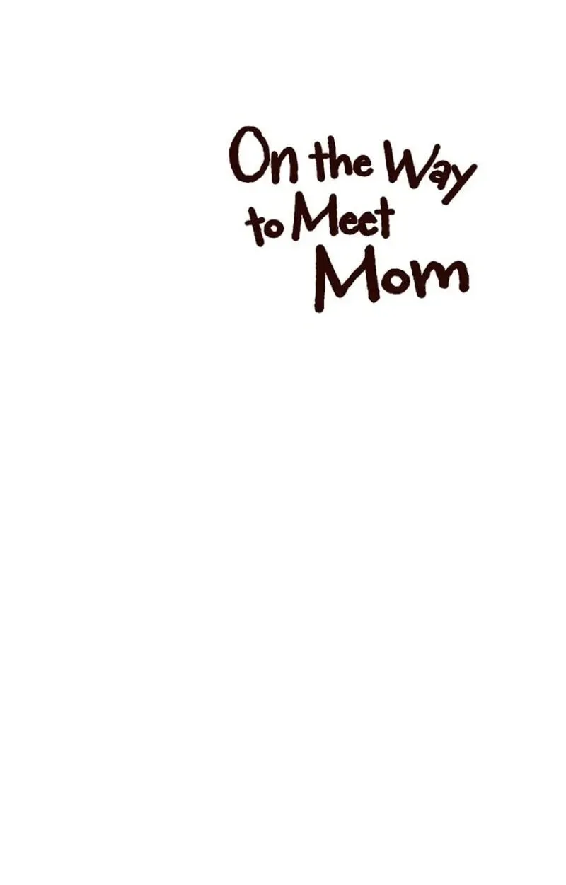 On The Way To Meet Mom Chapter 53 page 51