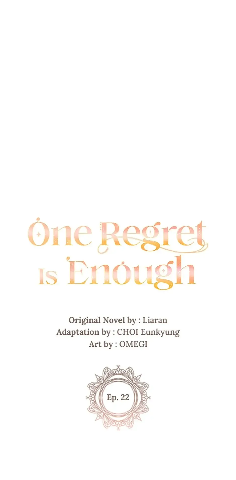 One Regret Is Enough Chapter 22 page 2