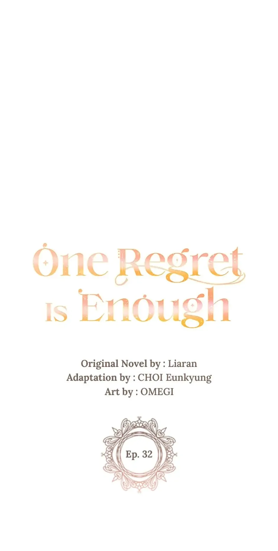 One Regret Is Enough Chapter 32 page 2