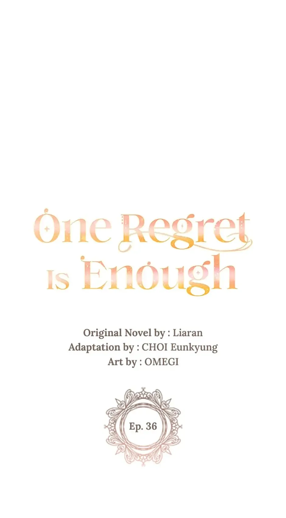 One Regret Is Enough Chapter 36 page 8