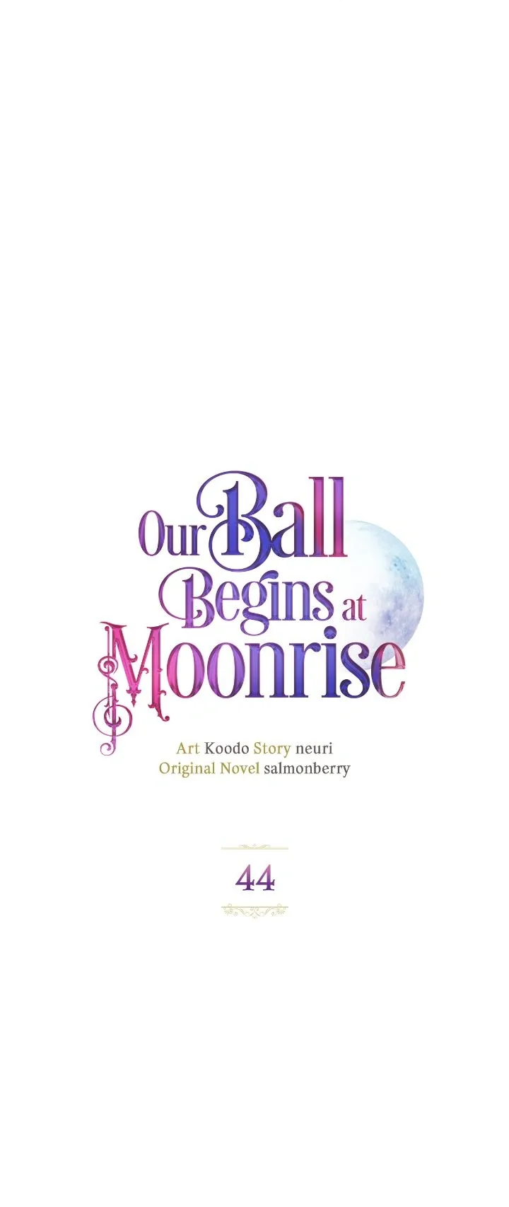 Our Ball Begins at Moonrise Chapter 44 page 24