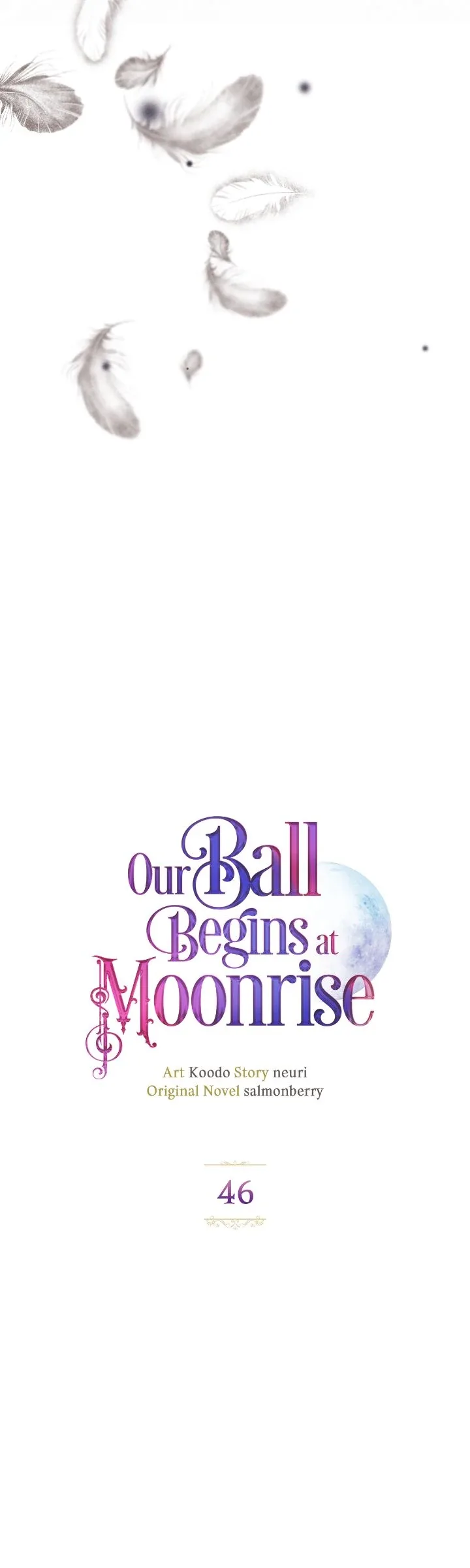 Our Ball Begins at Moonrise Chapter 46 page 7