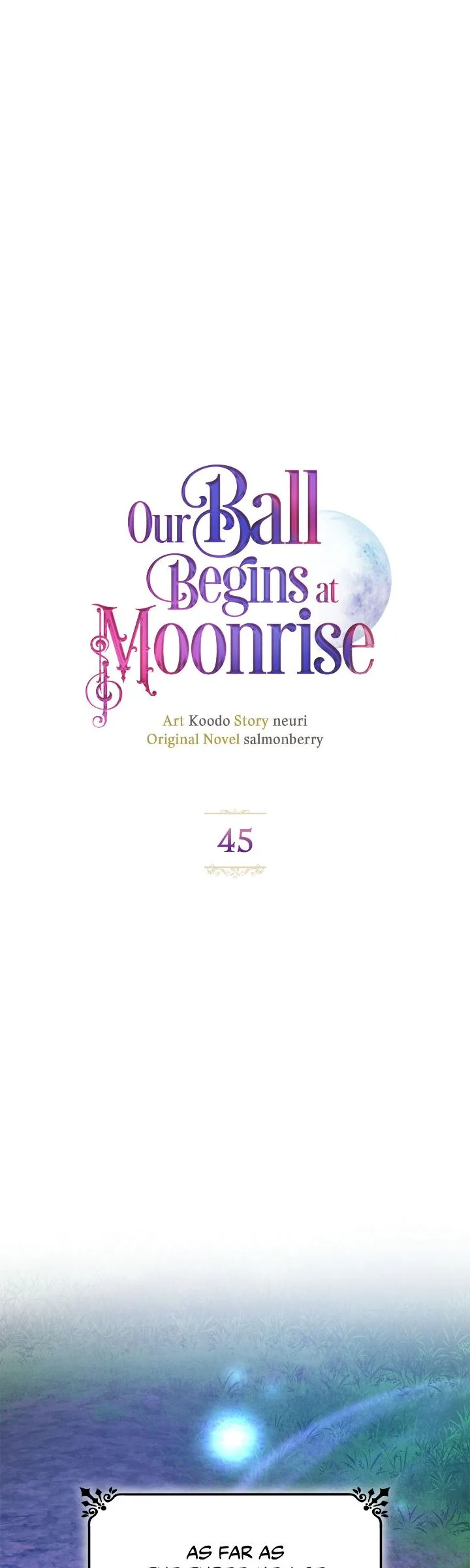 Our Ball Begins at Moonrise Chapter 45 page 2