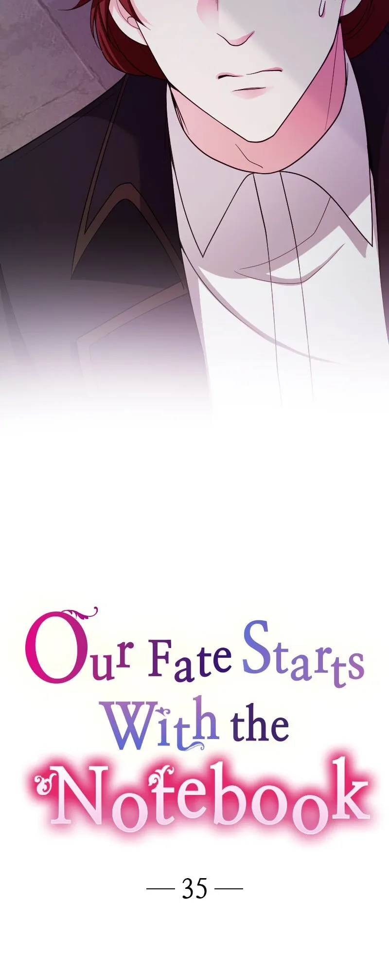 Our Fate Starts With the Notebook Chapter 35 page 5