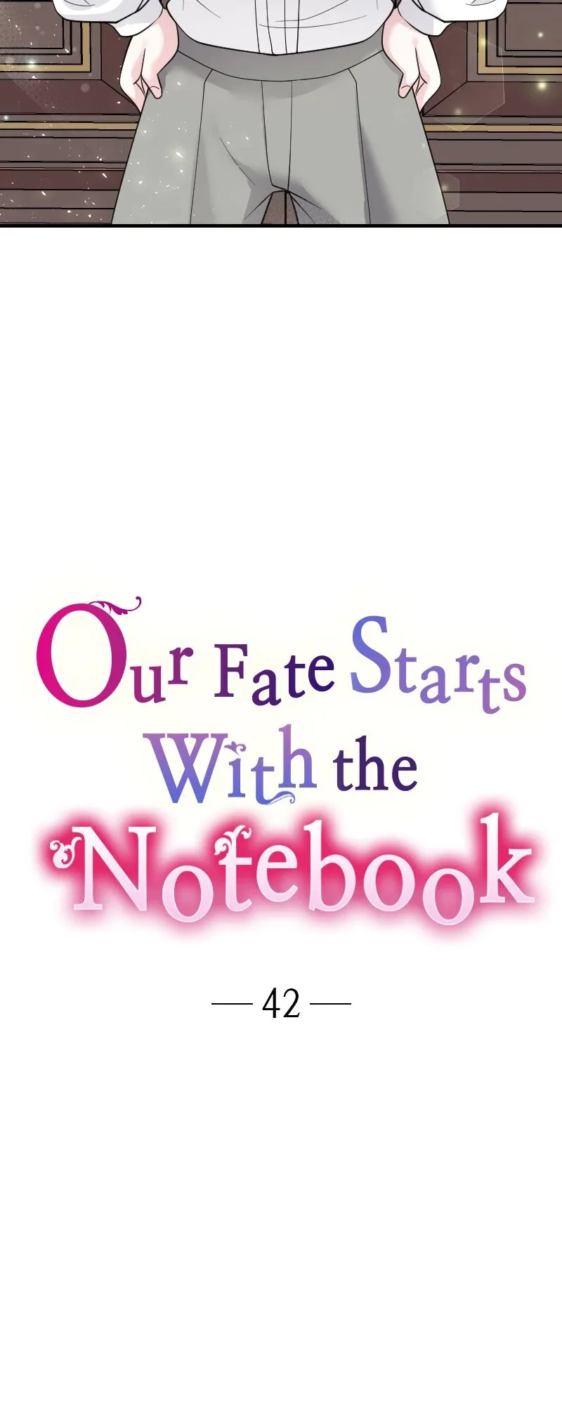 Our Fate Starts With the Notebook Chapter 42 page 5