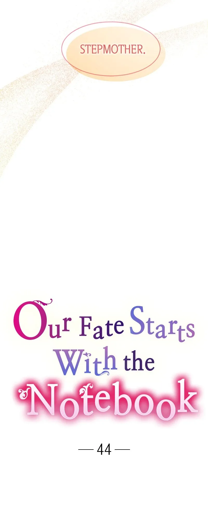 Our Fate Starts With the Notebook Chapter 44 page 4