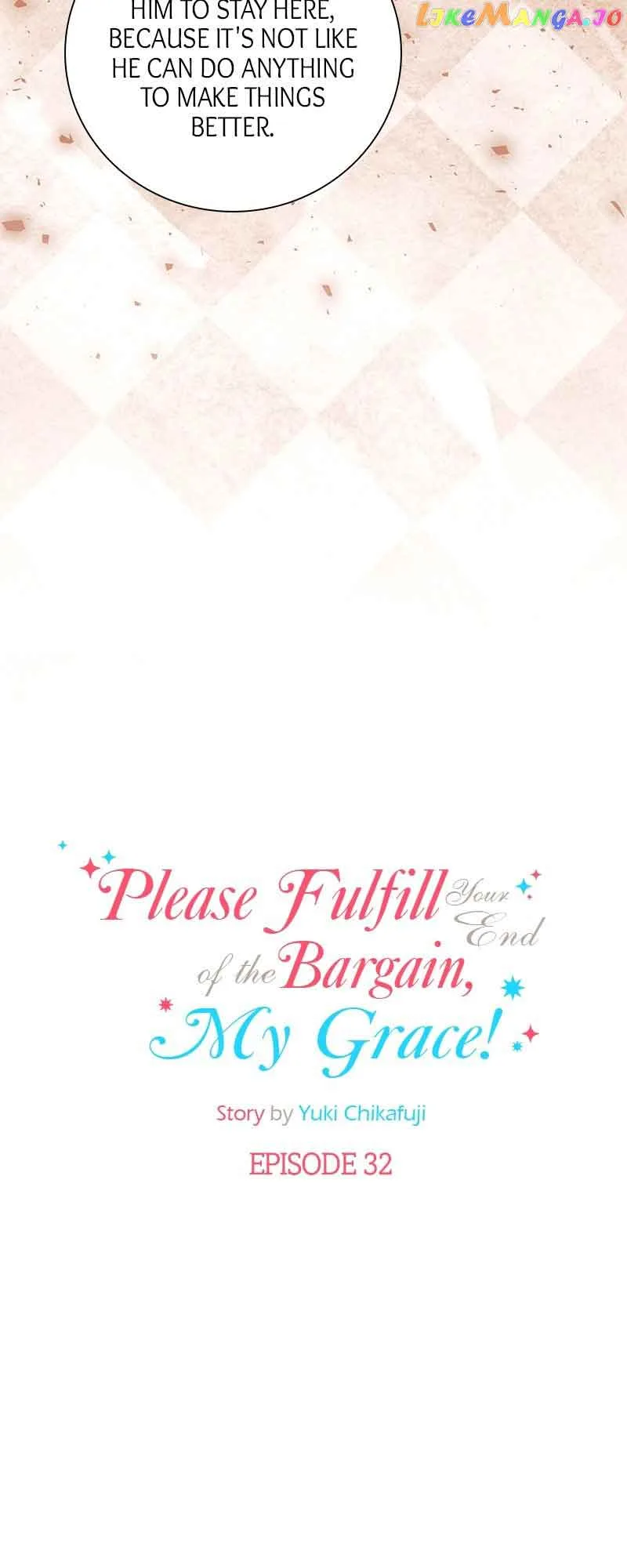 Please Fulfill Your End of the Bargain, My Grace! Chapter 32 page 6