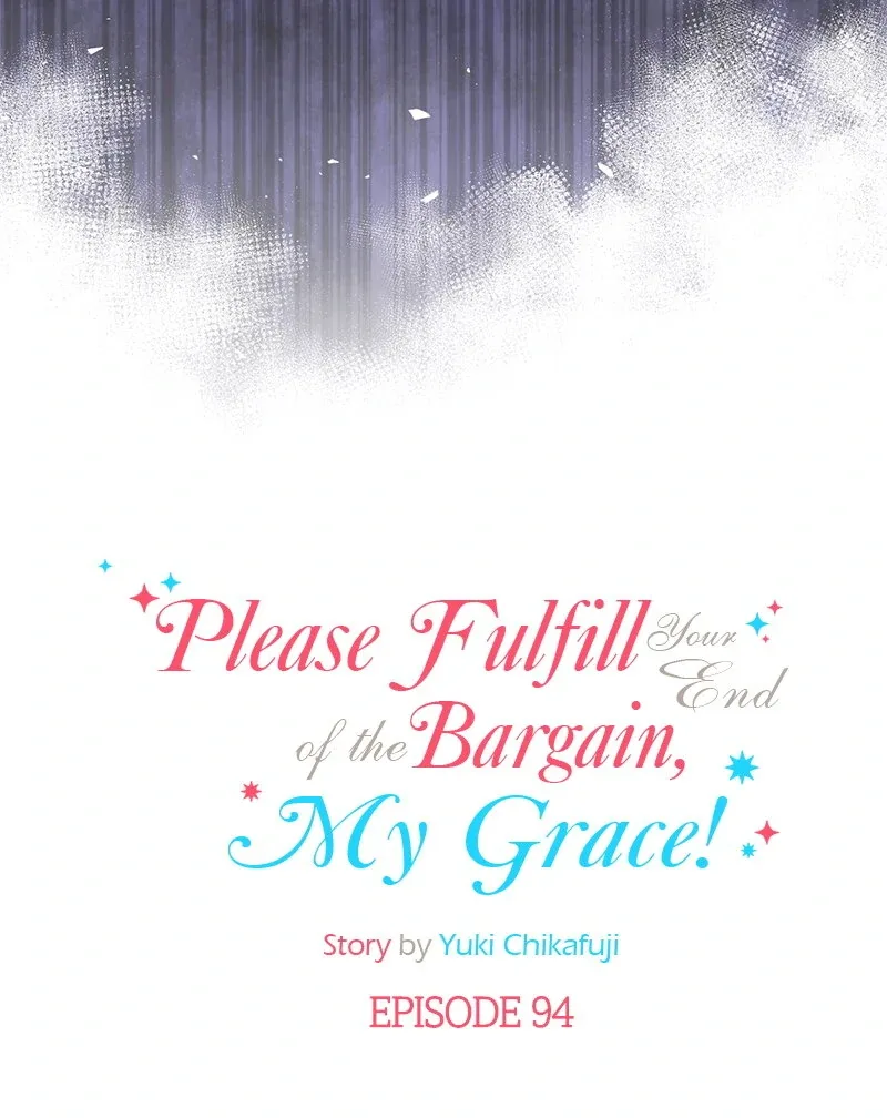 Please Fulfill Your End of the Bargain, My Grace! Chapter 94 page 7