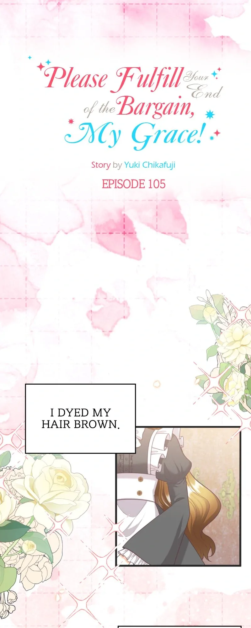 Please Fulfill Your End of the Bargain, My Grace! Chapter 105 page 6