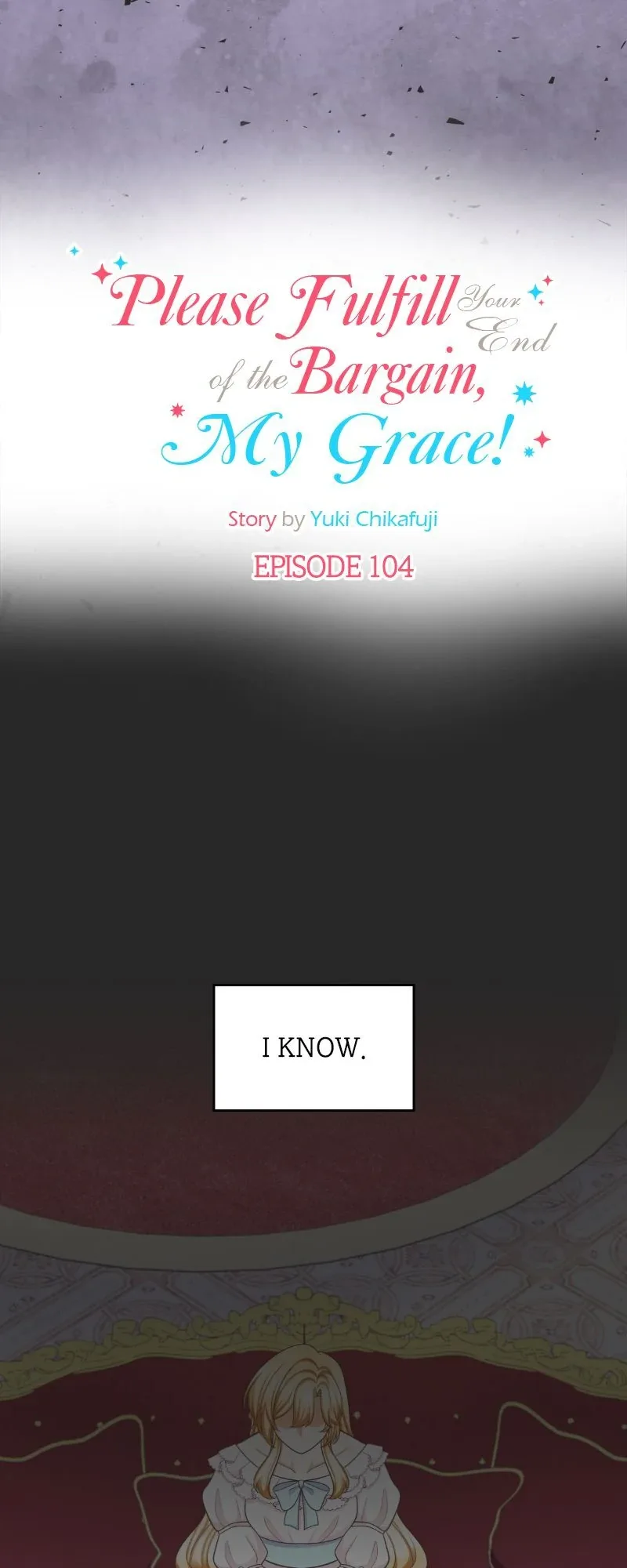 Please Fulfill Your End of the Bargain, My Grace! Chapter 104 page 6
