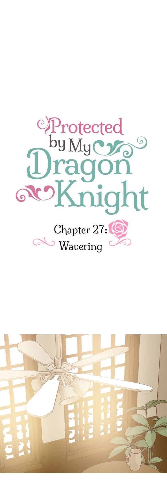 Protected by My Dragon Knight Chapter 27 page 2