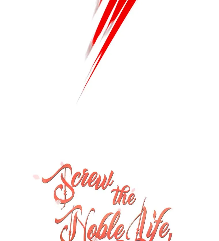Screw the Noble Life, I’m Going Home Chapter 24 page 123