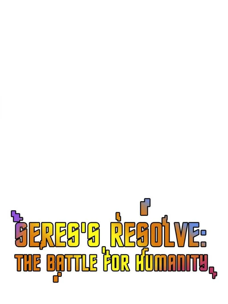Seres’s Resolve: The Battle for Humanity Chapter 42 page 23