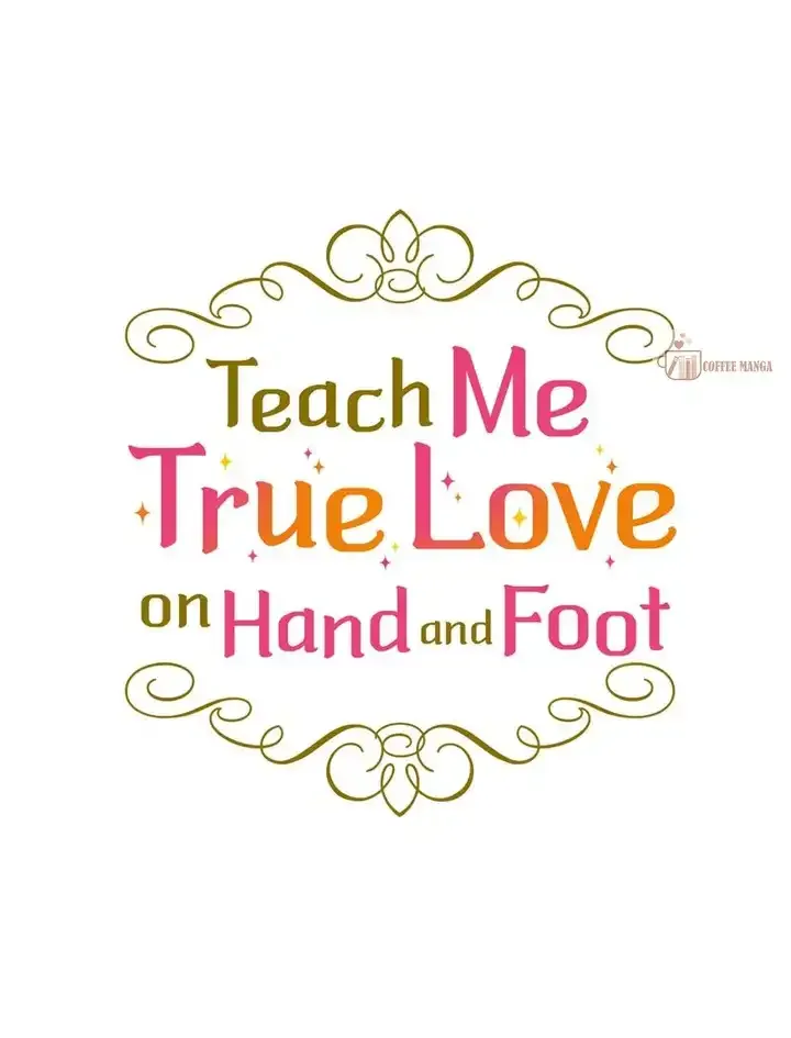 Teach Me True Love on Hand and Foot Chapter 29 page 17