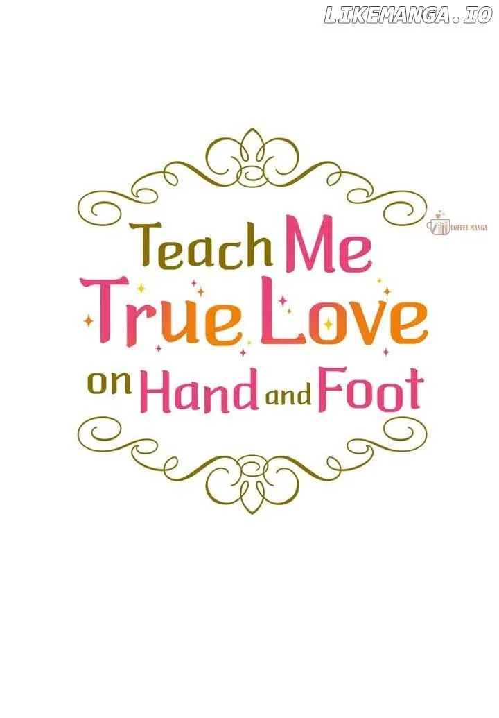 Teach Me True Love on Hand and Foot Chapter 33 page 9