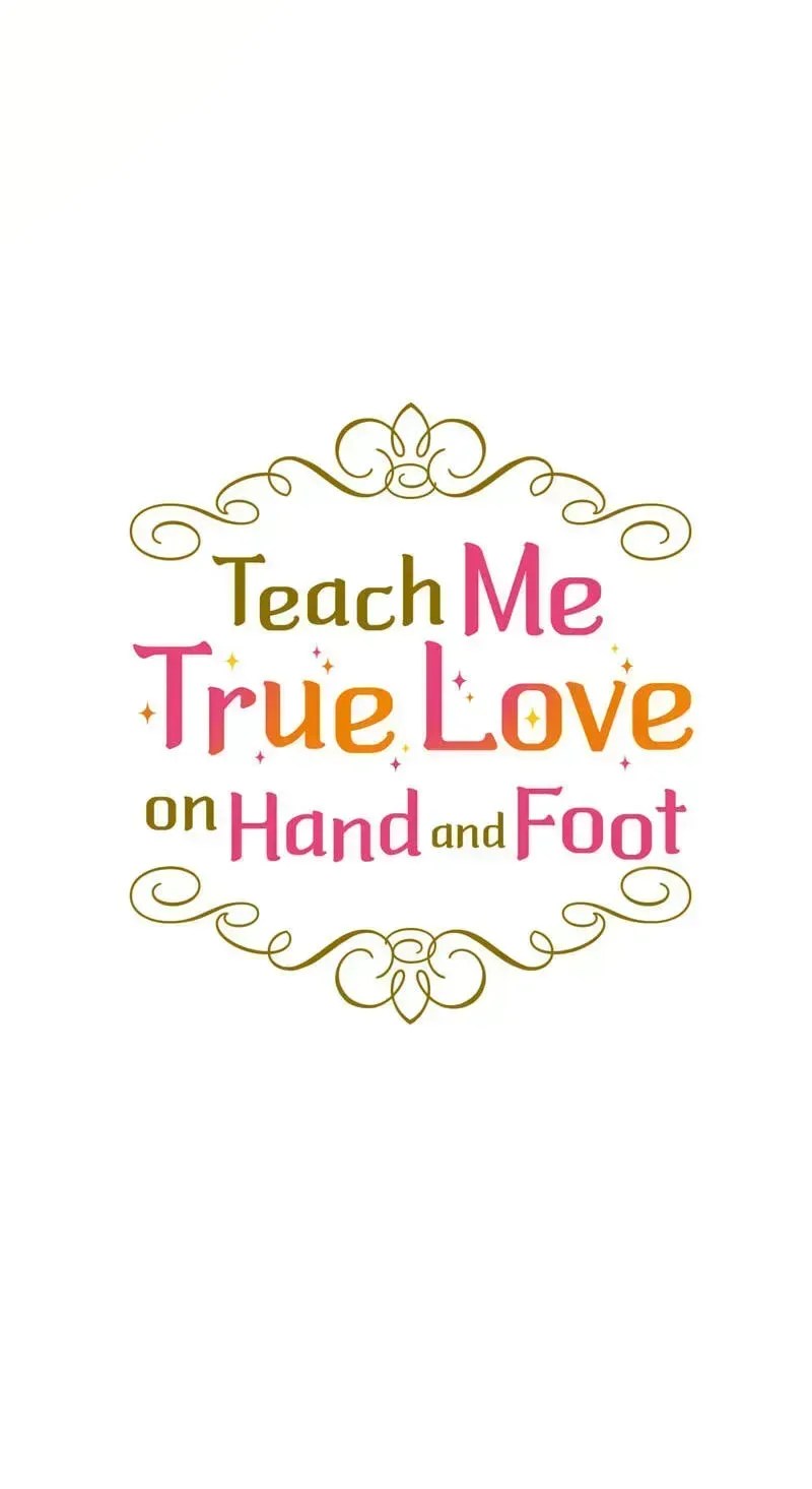 Teach Me True Love on Hand and Foot Chapter 36 page 37