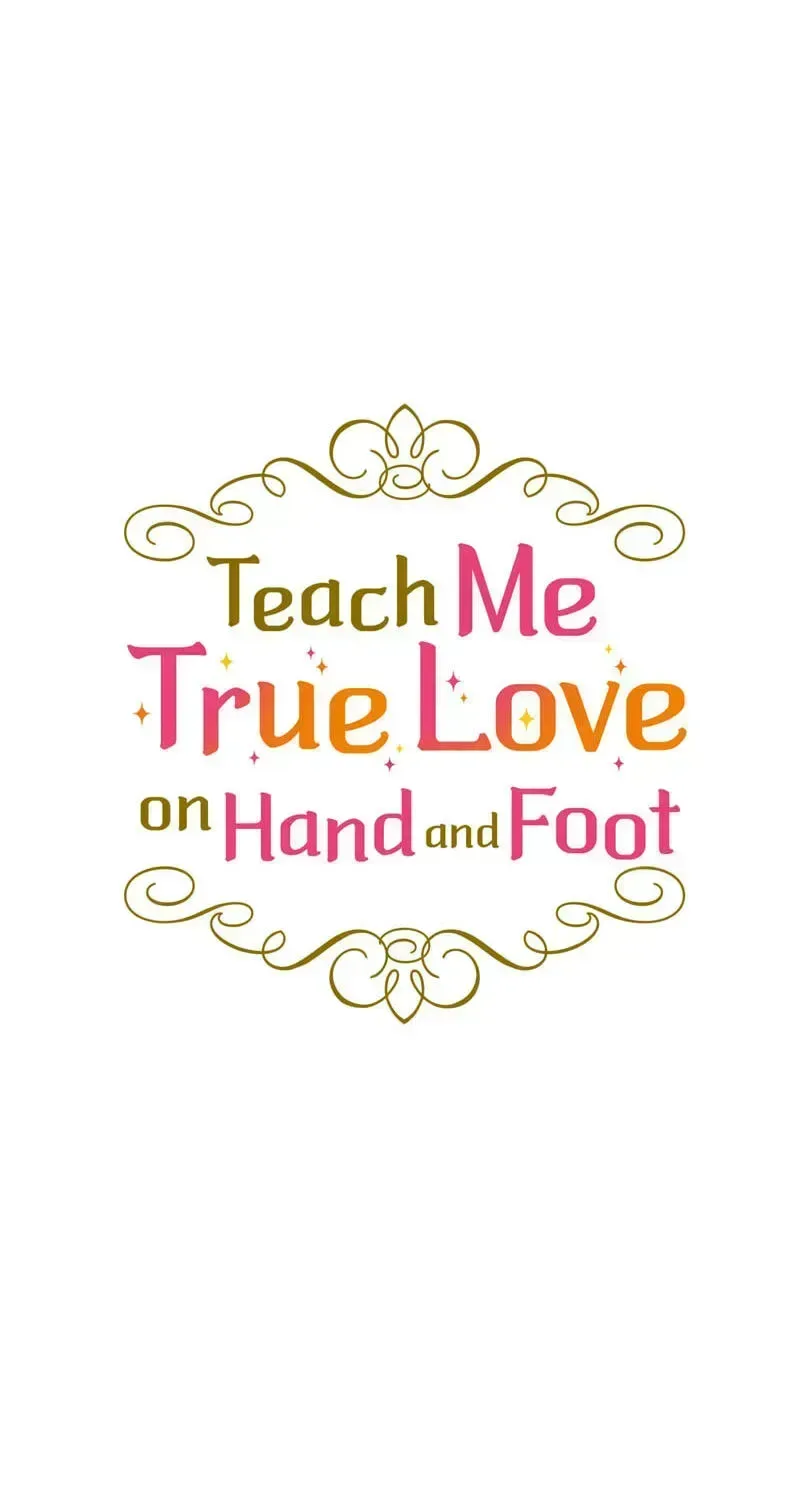 Teach Me True Love on Hand and Foot Chapter 46 page 51