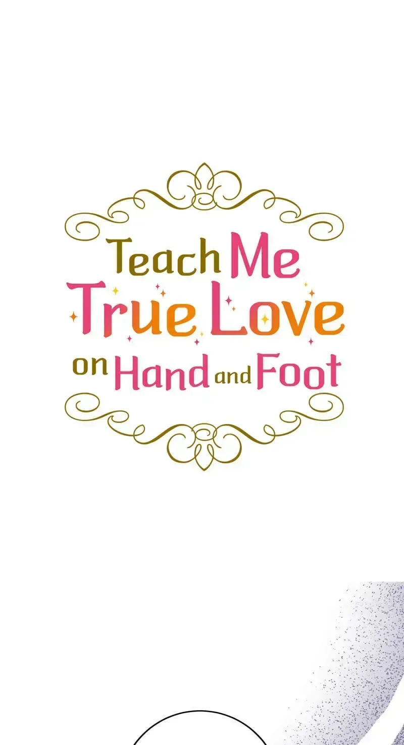 Teach Me True Love on Hand and Foot Chapter 49 page 1