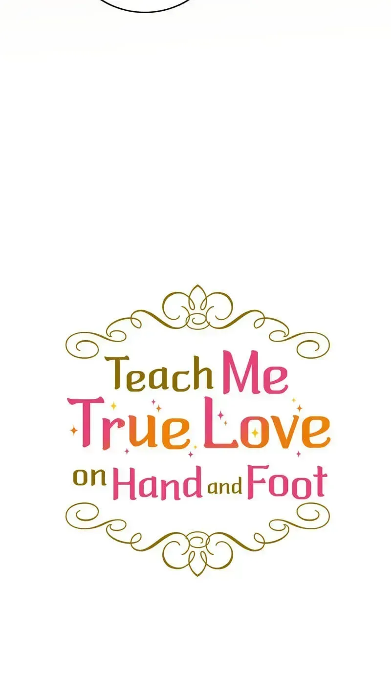 Teach Me True Love on Hand and Foot Chapter 51 page 81