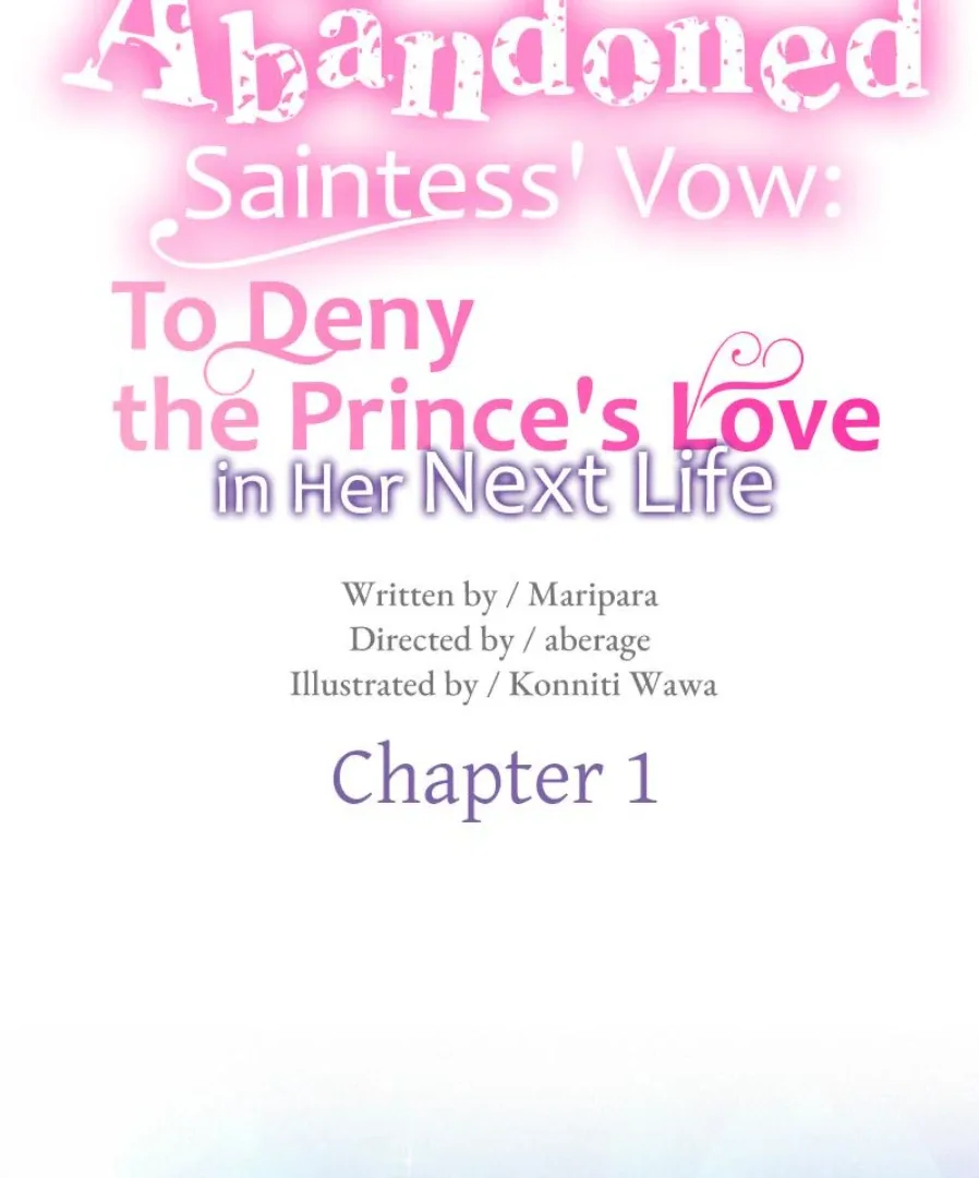 The Abandoned Saintess’s Vow: To Deny the Prince’s Love in Her Next Life Chapter 1 page 40