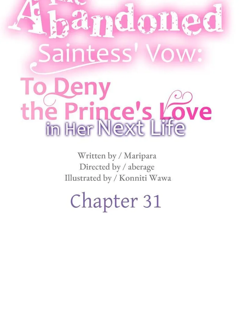 The Abandoned Saintess’s Vow: To Deny the Prince’s Love in Her Next Life Chapter 31 page 13