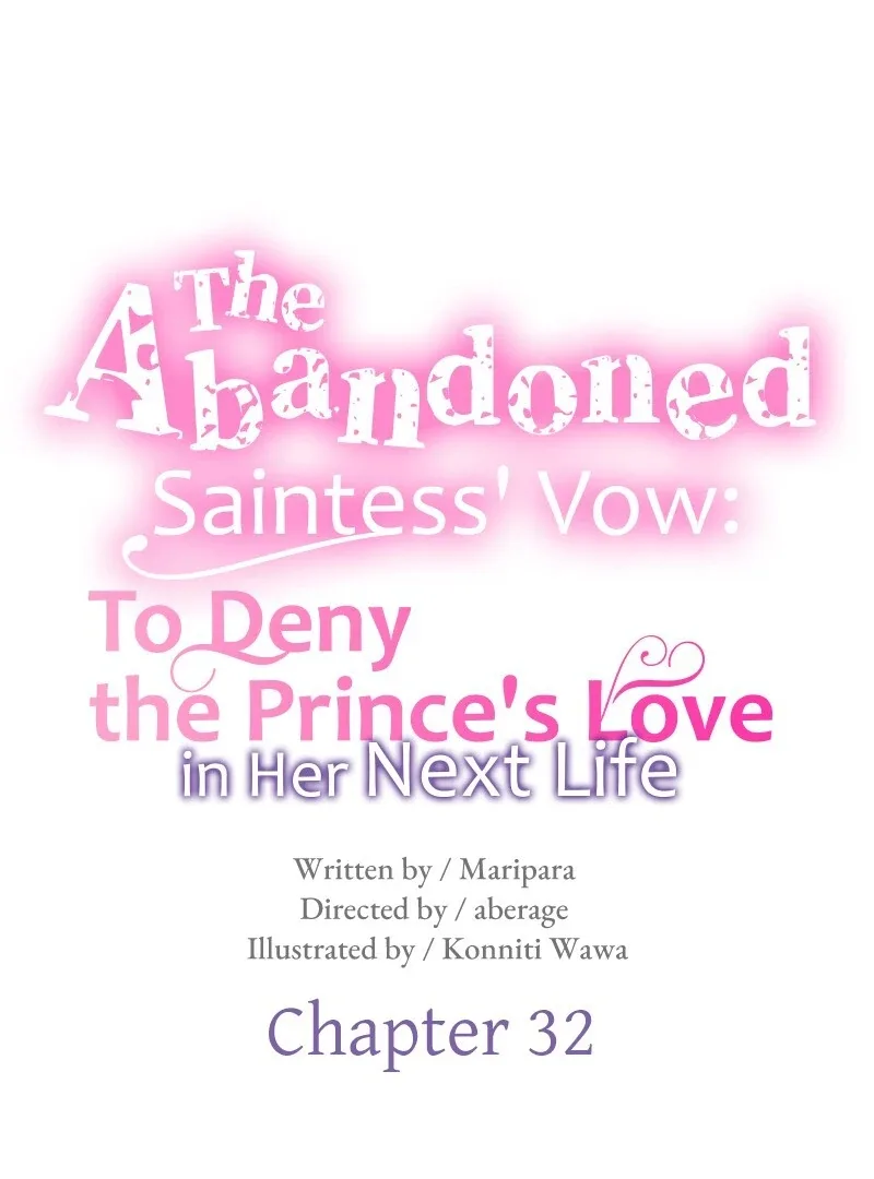 The Abandoned Saintess’s Vow: To Deny the Prince’s Love in Her Next Life Chapter 32 page 20