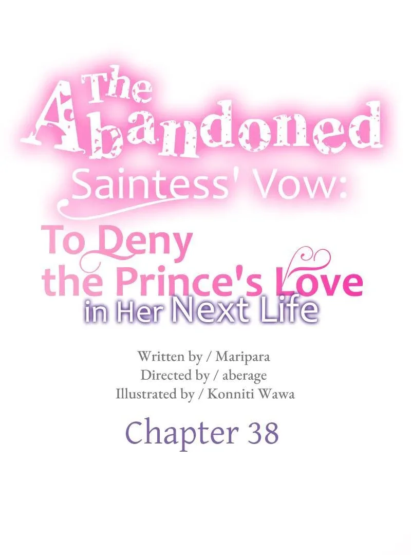 The Abandoned Saintess’s Vow: To Deny the Prince’s Love in Her Next Life Chapter 38 page 6