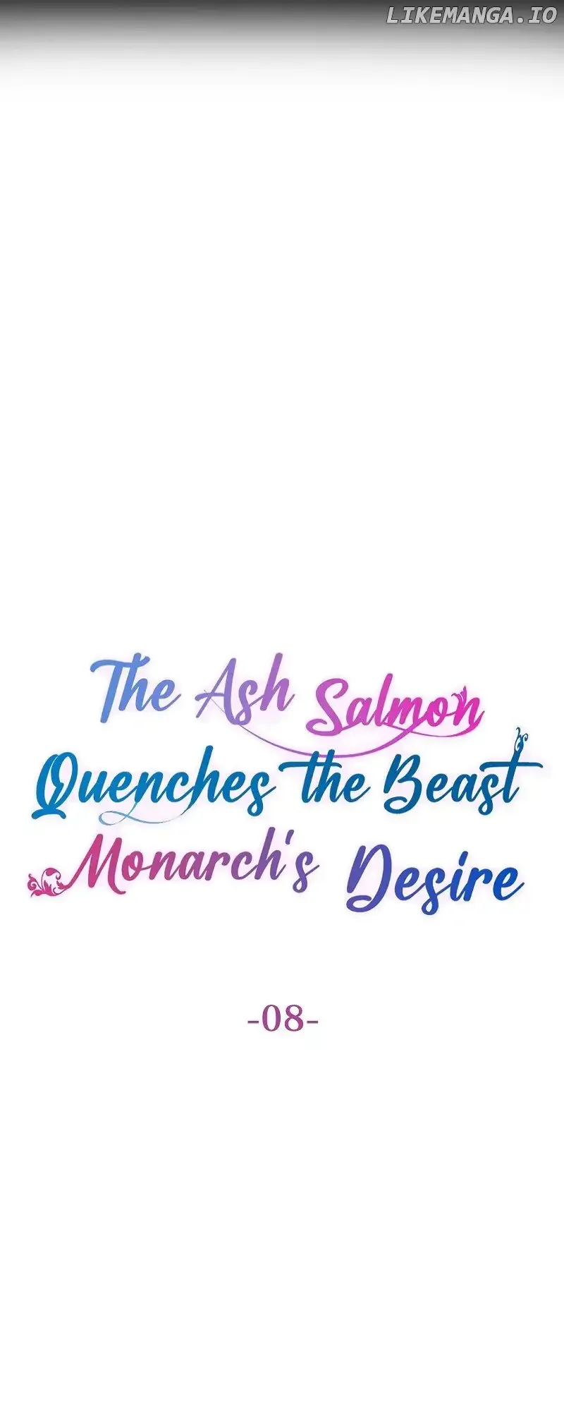 The Ash Salmon Quenches the Beast Monarch’s Desire Chapter 8 page 4