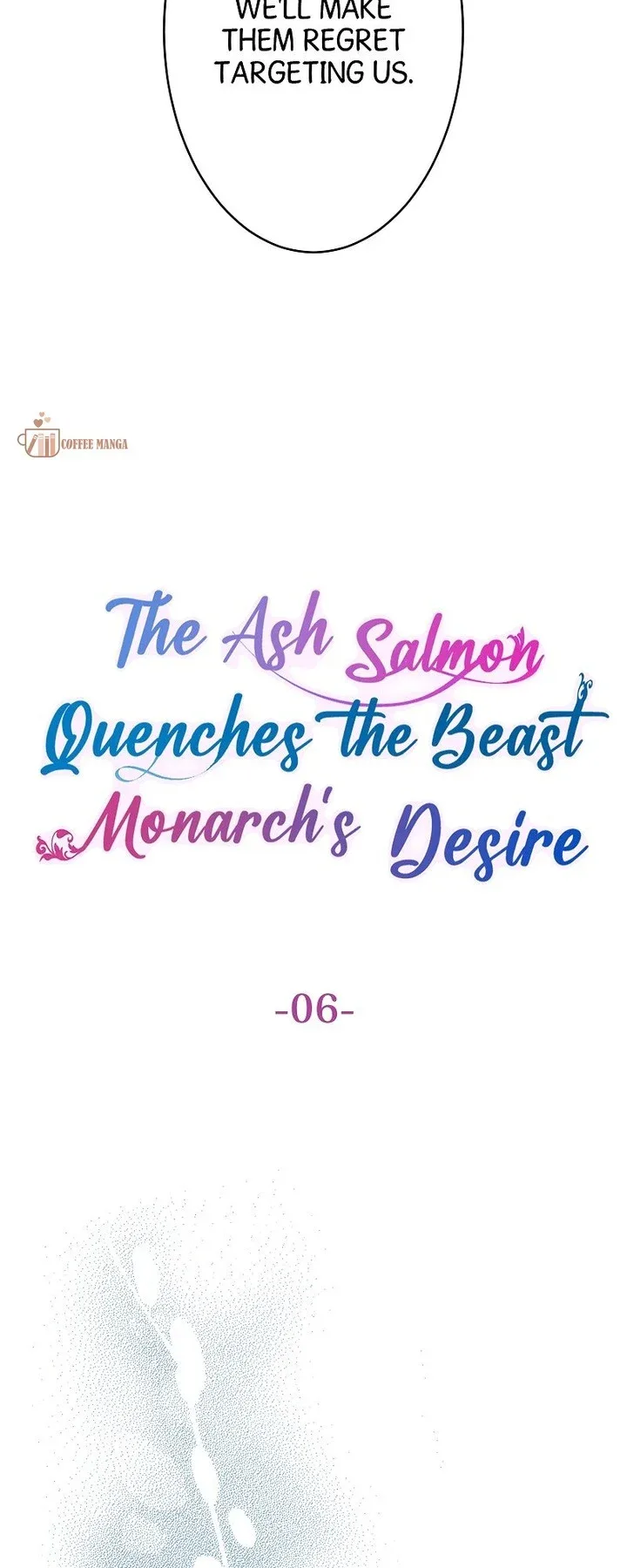 The Ash Salmon Quenches the Beast Monarch’s Desire Chapter 6 page 3