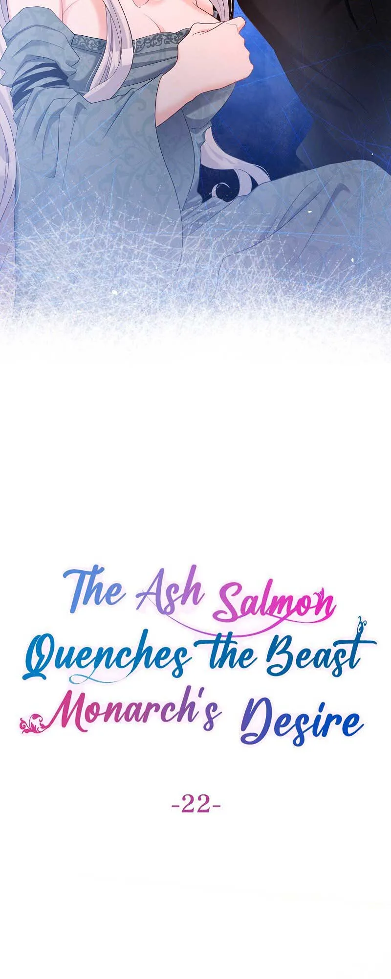 The Ash Salmon Quenches the Beast Monarch’s Desire Chapter 22 page 4