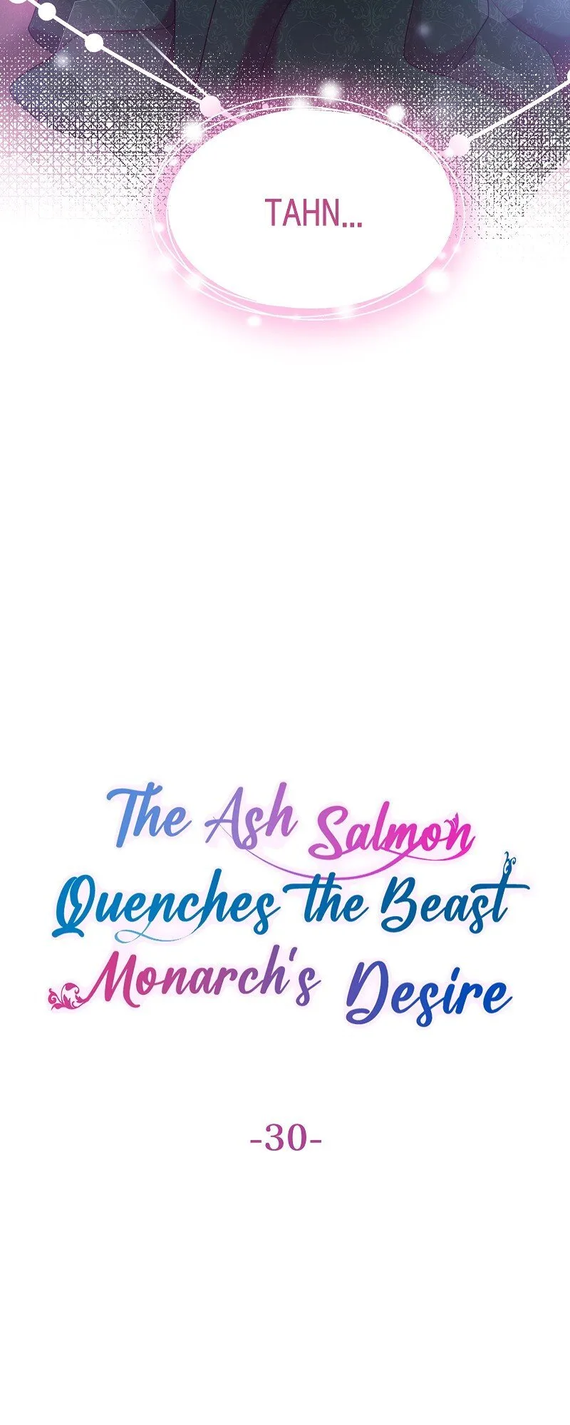 The Ash Salmon Quenches the Beast Monarch’s Desire Chapter 30 page 3