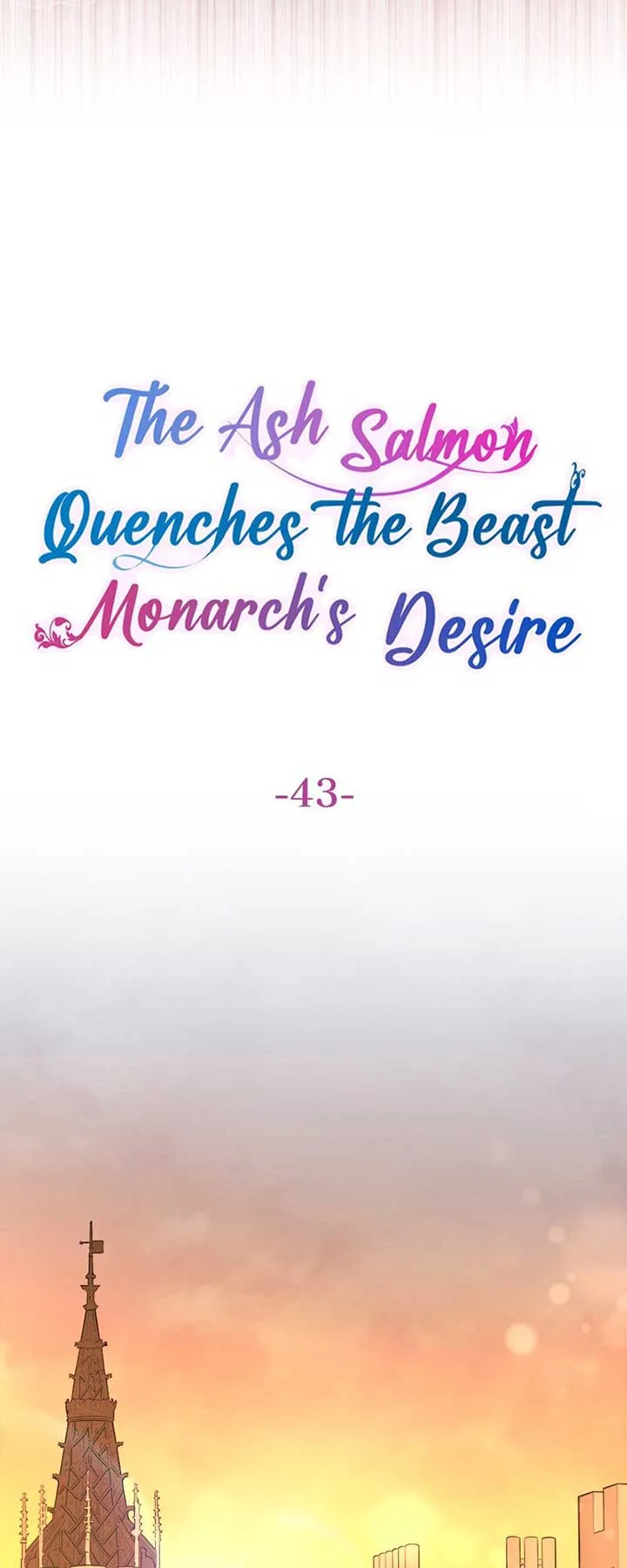 The Ash Salmon Quenches the Beast Monarch’s Desire Chapter 43 page 3