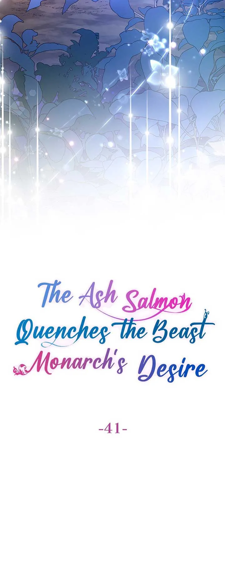 The Ash Salmon Quenches the Beast Monarch’s Desire Chapter 41 page 3