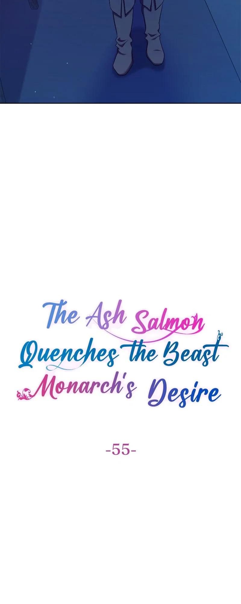 The Ash Salmon Quenches the Beast Monarch’s Desire Chapter 55 page 5